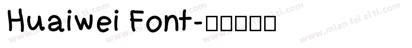 Huaiwei Font字体转换